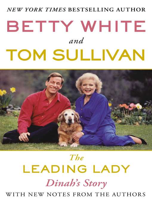 Title details for The Leading Lady by Betty White - Available